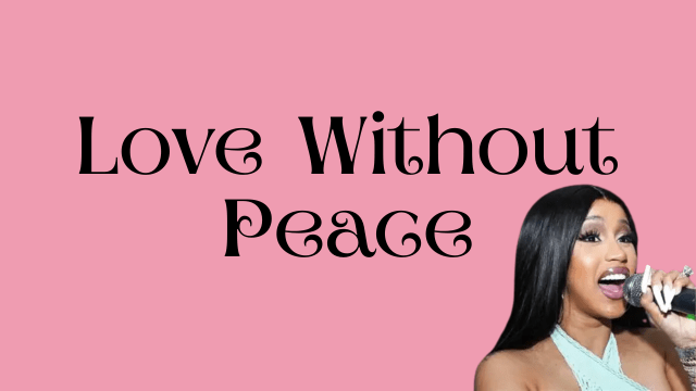 Cardi B & Why Power Doesn’t Protect Us From Love&nbsp;Wounds